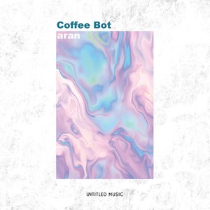 Image for 'Coffee Bot'