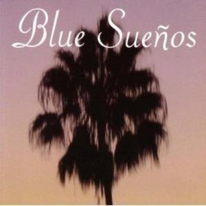 Image for 'Blue Sueños'