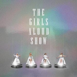 Image for 'The Girls Aloud Show (Live)'