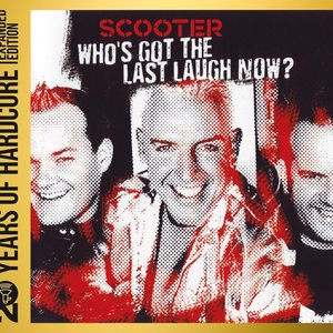 Image for 'Who's Got the Last Laugh Now? (20 Years Of Hardcore Expanded Edition)'