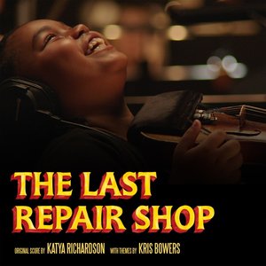 “The Last Repair Shop (Original Score)”的封面
