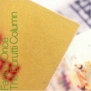 'Return Of The Durutti Column'の画像