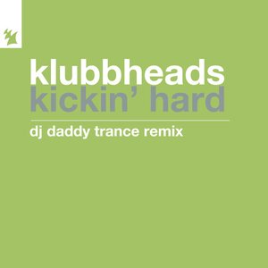 Image for 'Kickin' Hard (DJ Daddy Trance Remix)'