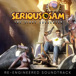 Imagem de 'Serious Sam: The First Encounter (Re-Engineered Soundtrack)'