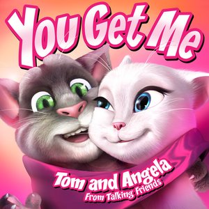 Image for 'You Get Me (From "Talking Friends")'