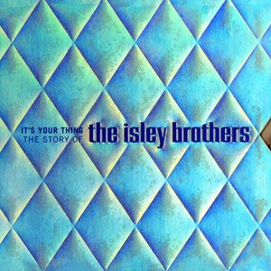 Image pour 'It's Your Thing: The Story of The Isley Brothers'