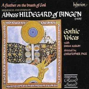 Immagine per 'A Feather on the Breath of God: Songs of Hildegard von Bingen'