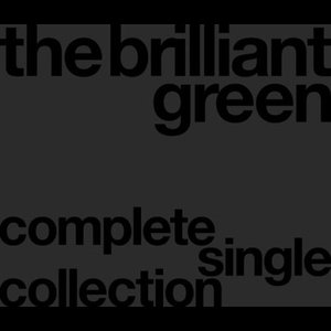 Image for 'the brilliant green complete single collection '97-'08'
