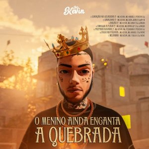 “O Menino Ainda Encanta a Quebrada”的封面