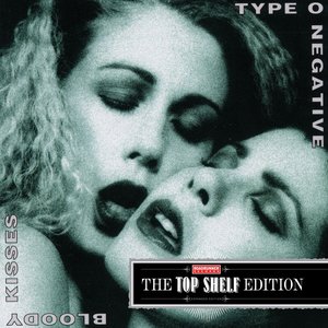 Изображение для 'Bloody Kisses [Top Shelf Edition]'