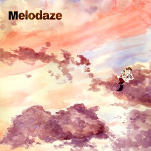 Image for 'Melodaze'