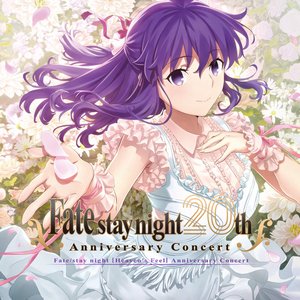 Image for '「Fate/stay night」20周年記念「Fate/stay night [Heaven's Feel]」コンサート'