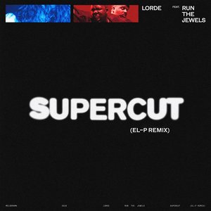 'Supercut (El-P Remix)'の画像