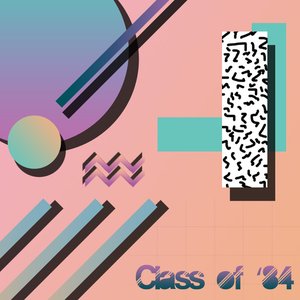 Image for 'Class of '84'