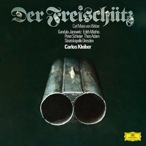 Image for 'Weber: Der Freischütz, J. 277'