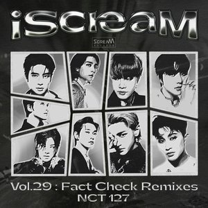 Image for 'iScreaM Vol.29 : Fact Check Remixes'