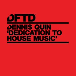 Image for 'Dedication To House Music'