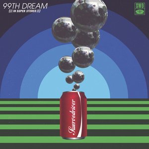 Image for '99th dream'