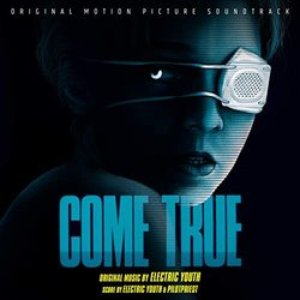 “Come True (Original Motion Picture Soundtrack)”的封面