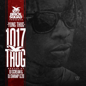 Image for 'Young Thug - 1017 Thug'