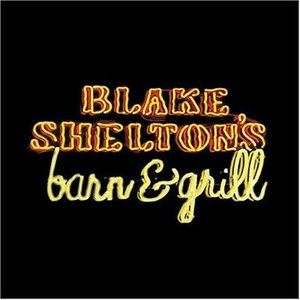 Image for 'Blake Shelton's Barn And Grill'
