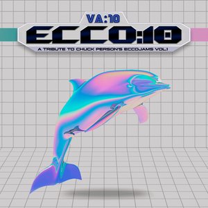 “ECCO​​:​​10 - A Tribute To Chuck Person's Eccojams Vol. 1”的封面