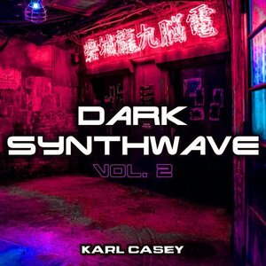 “White Bat: Dark Synthwave Collection Volume 2”的封面