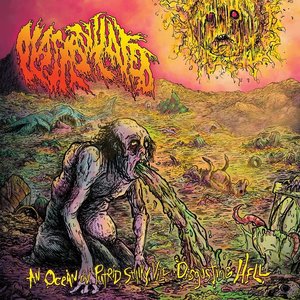 Imagen de 'An Ocean ov Putrid, Stinky, Vile, Disgusting Hell'