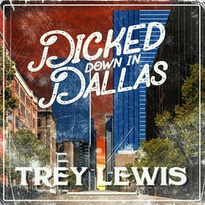 “Dicked Down in Dallas”的封面