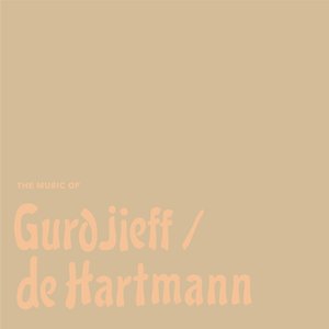 Immagine per 'The Music of Gurdjieff de Hartmann'