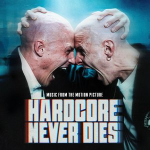 Image for 'Hardcore Never Dies'