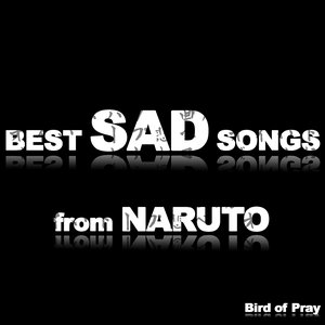 “Best Sad Songs from Naruto”的封面
