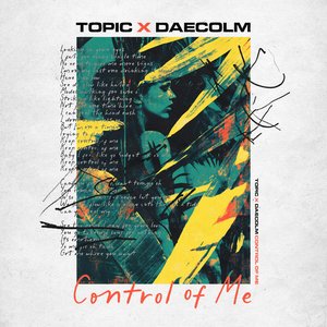 Image for 'Control Of Me (feat. Daecolm)'