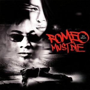 Image for 'Romeo Must Die (Original Motion Picture Soundtrack)'