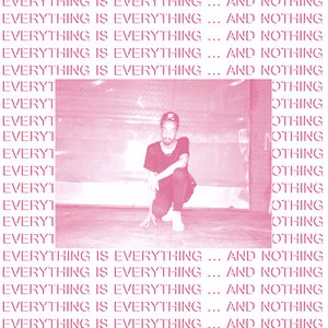Image for 'EVERYTHING AND NOTHING'