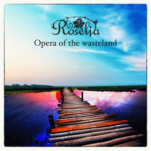 Image for 'Opera of the wasteland'