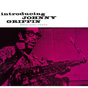 Immagine per 'Introducing Johnny Griffin (Rudy Van Gelder Edition / Remastered)'