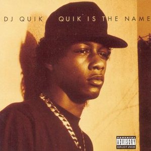 Image for 'Quik Is The Name'