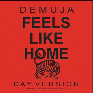 “Feels Like Home (Day Version)”的封面