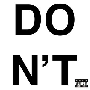 Bild für 'Don't'