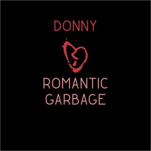 Imagem de 'Romantic Garbage'