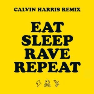 “Eat Sleep Rave Repeat (feat. Beardyman)”的封面