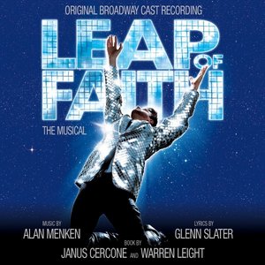 Image pour 'Leap Of Faith: The Musical (Original Broadway Cast Recording)'