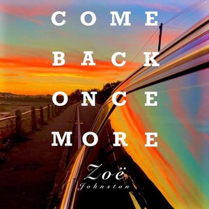 Image for 'Come Back Once More'