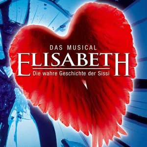 Image for 'Original German Cast Of: "Elisabeth"'