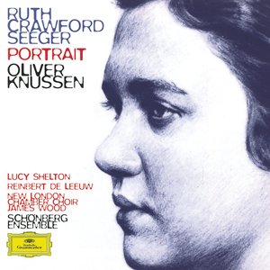 Изображение для 'Ruth Crawford Seeger: Music for Small Orchestra; Study in Mixed Accents; Three Songs; Three Chants; String Quartet; Two Ricercari; Andante for String Orchestra; Rissolty Rossolty; Suite for Wind Quintet / Charles Seeger: John Hardy'