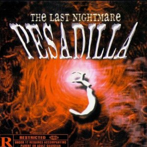 Image for 'Pesadilla Vol 3: The Last Nightmare'