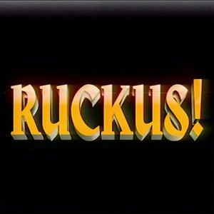 Image for 'RUCKUS!'