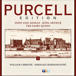 Image for 'Purcell Edition Volume 1 : Dido & Aeneas, King Arthur & The Fairy Queen'