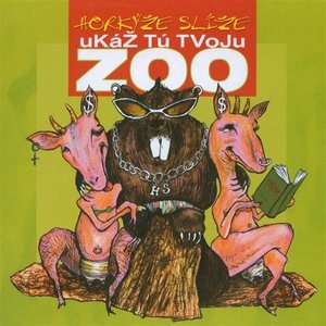 Image for 'Ukaz tu tvoju zoo'